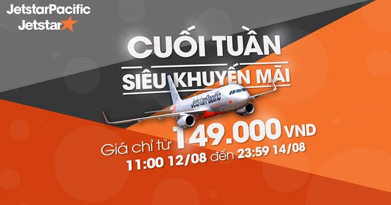 Vé máy bay khuyến mại cuối tuần 149.000đ của Jetstar