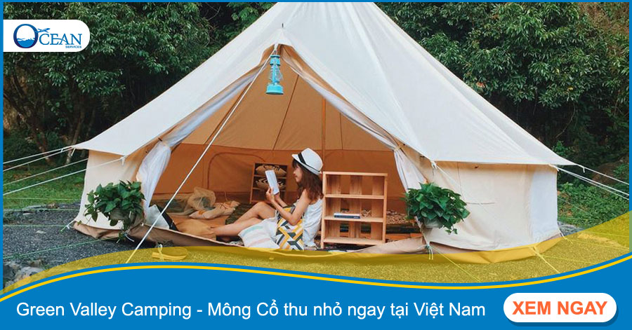 Khu cắm trại Green Valley Camping  giống như một Mông Cổ thu nhỏ ngay tại Việt Nam