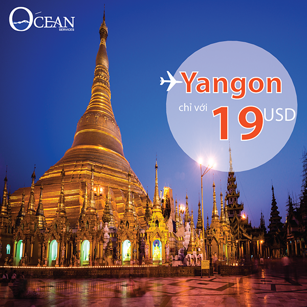 Du lịch Yangon với vé máy bay từ 19USD của Vietnam Airlines