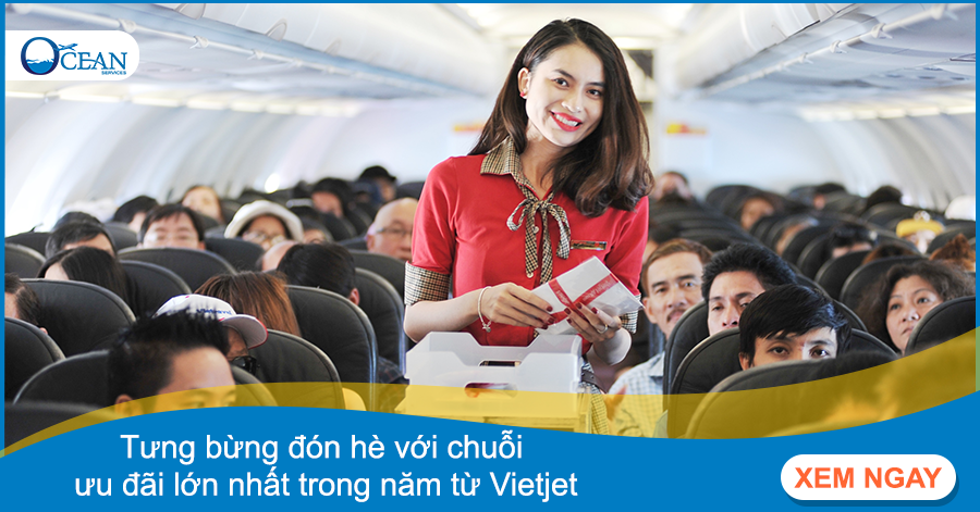 Hot: Tưng bừng đón hè với chuỗi ưu đãi lớn nhất trong năm từ Vietjet: hàng triệu vé siêu tiết kiệm giá chỉ từ 0 đồng