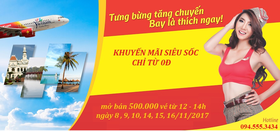 Tưng bừng giá vé máy bay khuyến mãi VietJet chỉ từ 0 đồng các chặng quốc tế