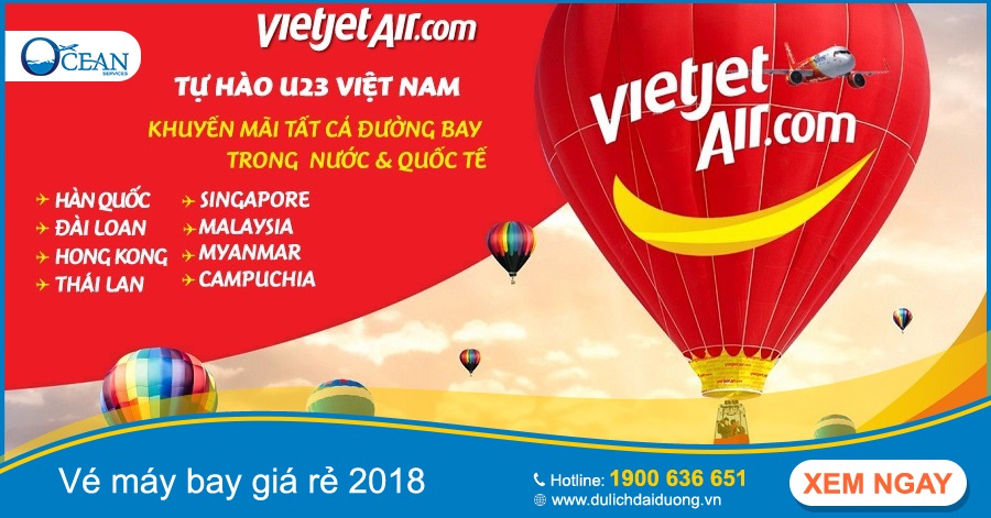 Cùng vé máy bay VietJet khuyến mãi giá rẻ chào mừng chiến thắng U23 Việt Nam